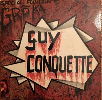 Guy Conquette - Grôka Avec Guy Conquette download mp3 flac