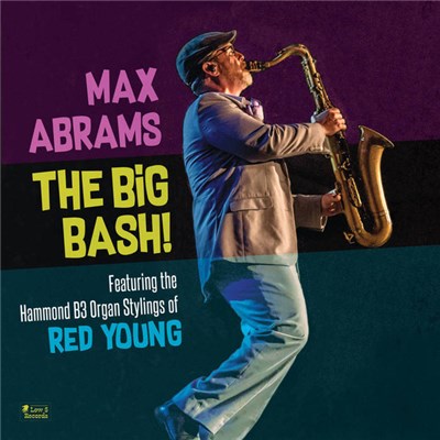 Max Abrams , Red Young - The Big Bash! download mp3 flac