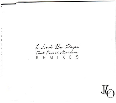 JLO Feat. French Montana - I Luh Ya Papi (Remixes) download mp3 flac