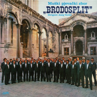 Muški Pjevački Zbor "Brodosplit", Josip Veršić - Muški Pjevački Zbor "Brodosplit" download mp3 flac