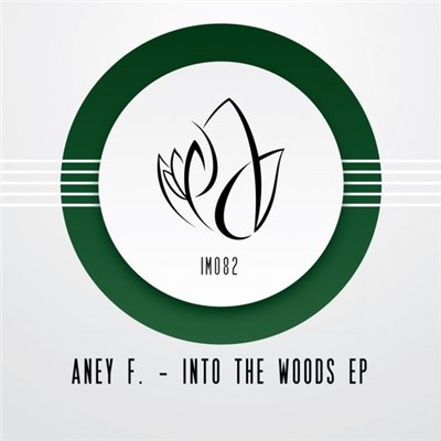 Aney F. - Into The Woods EP download mp3 flac