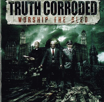 Truth Corroded - Worship The Bled download mp3 flac