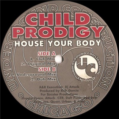 Child Prodigy - House Your Body download mp3 flac