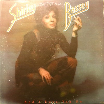 Shirley Bassey - And I Love You So download mp3 flac
