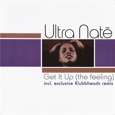 Ultra Naté - Get It Up (The Feeling) download mp3 flac
