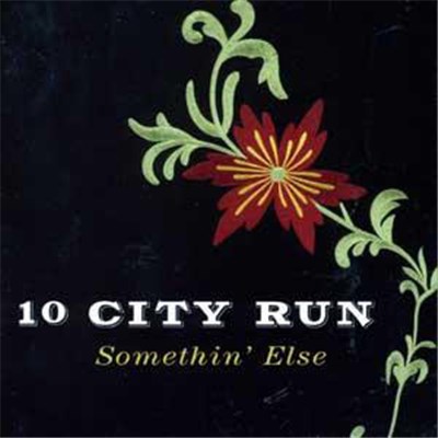 10 City Run - Somethin' Else download mp3 flac