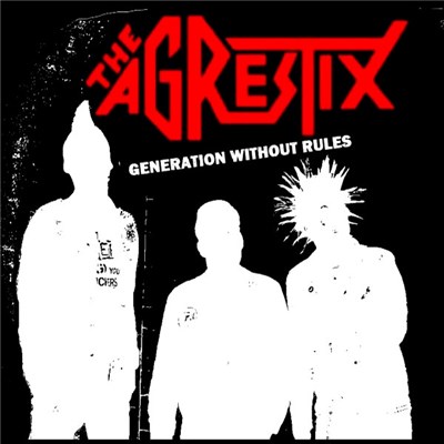 The Agrestix - Generation Without Rules download mp3 flac