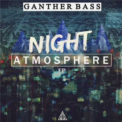 Ganther - Night Atmosphere download mp3 flac