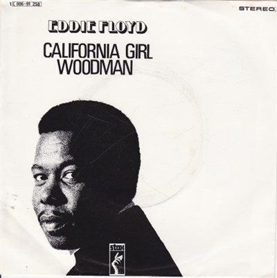 Eddie Floyd - California Girl / Woodman download mp3 flac