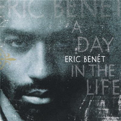 Eric Benét - A Day In The Life download mp3 flac