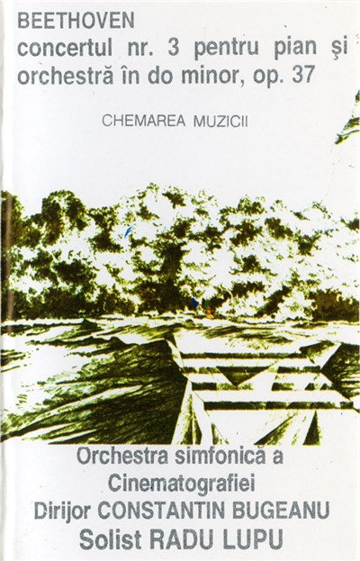 Beethoven - Orchestra simfonică a Cinematografiei Dirijor Constantin Bugeanu Solist Radu Lupu - Concertul Nr. 3 Pentru Pian Și Orchestră În Do Minor, Op. 37 download mp3 flac
