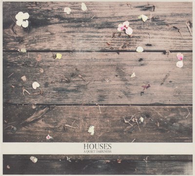 Houses - A Quiet Darkness download mp3 flac