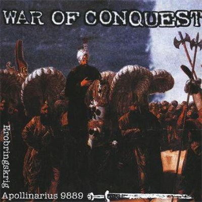 War Of Conquest - Erobringskrig Apollinarius 9889 download mp3 flac