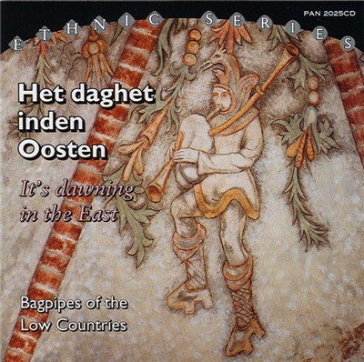 Various - Het Daghet Inden Oosten = It's Dawning In The East (Bagpipes Of The Low Countries) download mp3 flac