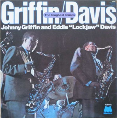 Johnny Griffin / Eddie "Lockjaw" Davis - The Toughest Tenors download mp3 flac