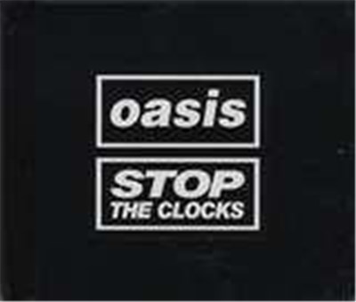 Oasis - Stop The Clocks download mp3 flac