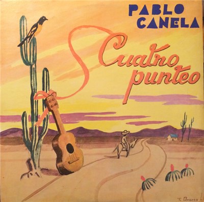Pablo Canela - Pablo Canela Y Su Cuatro download mp3 flac