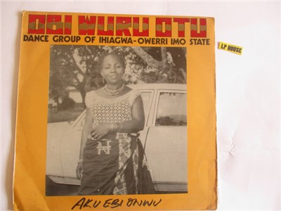 Obi Wuru Otu Dance Group Of Ihiagwa-Owerri Imo State - Aku Ebi Onwu download mp3 flac