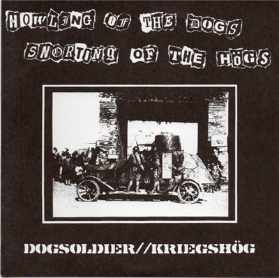 Dog Soldier / Kriegshög - Howling Of The Dogs Snorting Of The Högs download mp3 flac