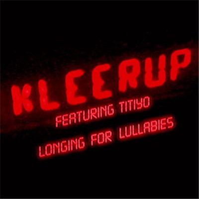 Kleerup Featuring Titiyo - Longing For Lullabies download mp3 flac