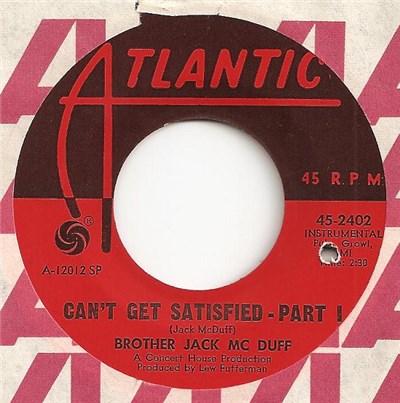 Brother Jack Mc Duff - Can't Get Satisfied download mp3 flac