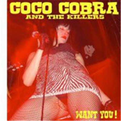 Coco Cobra And The Killers - Want You! download mp3 flac