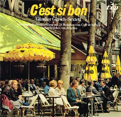 Günther Gürsch Sextett - C'est si bon download mp3 flac