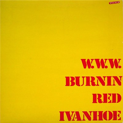 Burnin Red Ivanhoe - W. W. W. download mp3 flac