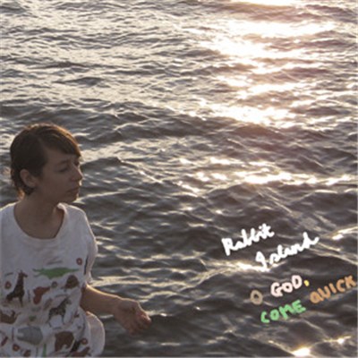 Rabbit Island - O God, Come Quick download mp3 flac