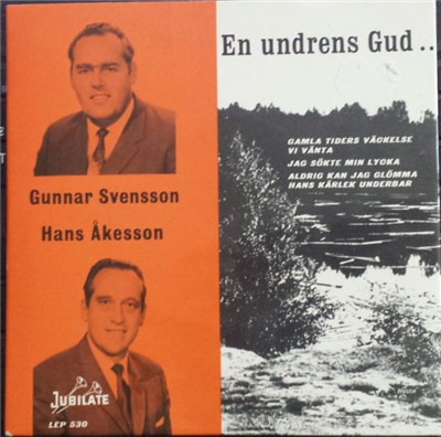 Gunnar Svensson , Hans Åkesson - Gamla Tiders Väckelse download mp3 flac