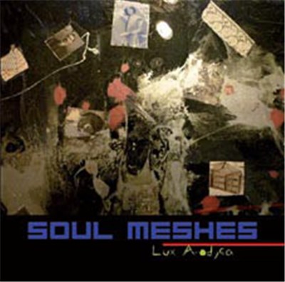Lux Anodyca - Soul Meshes download mp3 flac