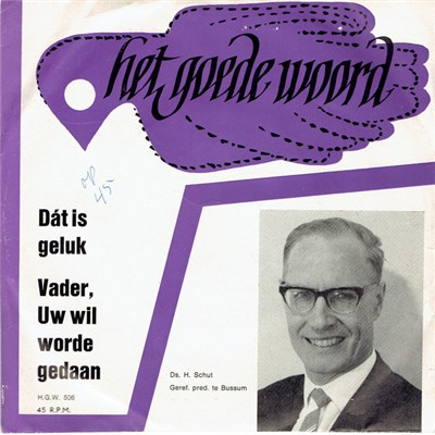 Ds. H. Schut - Dat Is Geluk download mp3 flac