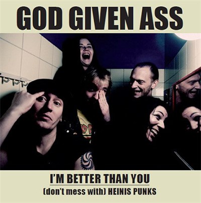 God Given Ass - I'm Better Than You download mp3 flac