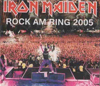 Iron Maiden - Rock Am Ring 2005 download mp3 flac