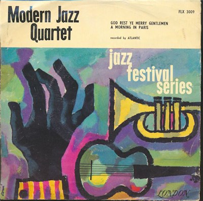 Modern Jazz Quartet - God Rest Ye Merry Gentlemen / A Morning In Paris download mp3 flac