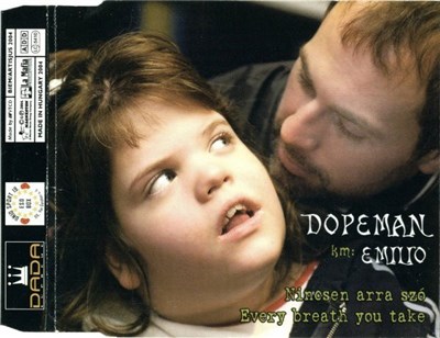 Dopeman Feat. Emilio - Nincsen Arra Szó (Every Breath You Take) download mp3 flac