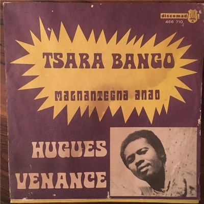 Hugues Venance - Tsara Bango / Magnantegna Anao download mp3 flac