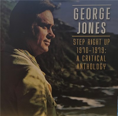George Jones - Step Right Up 1970 - 1979: A Critical Anthology download mp3 flac