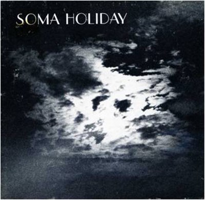 Soma Holiday - Soma Holiday download mp3 flac