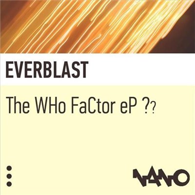Everblast - The WHo FaCtor eP ?? download mp3 flac