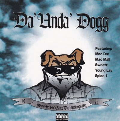 Da' Unda' Dogg - Fresh Out Da' Gatez: The Autobiography download mp3 flac
