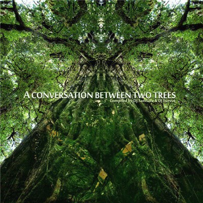 DJ Samsara & DJ Furvus - A Conversation Between Two Trees download mp3 flac