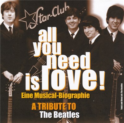 Twist & Shout - All You Need Is Love! - Eine Musical-Biographie - A Tribute To The Beatles download mp3 flac