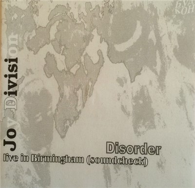 Joy Division - Disorder (Live In Birmingham - Soundcheck) download mp3 flac