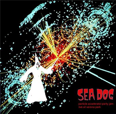 Sea Dog - Particle Accelerator Party Jam (Live At Verona Park) download mp3 flac