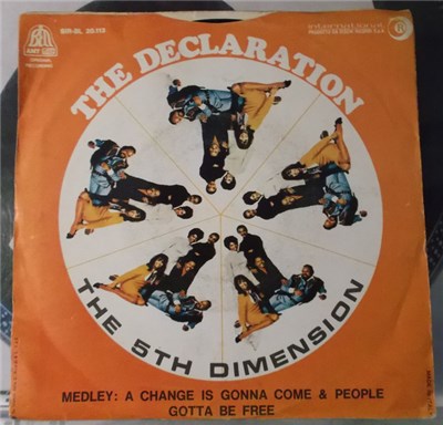 The Fifth Dimension - The Declaration / Medley: A Change Is Gonna Come & People Gotta Be Free download mp3 flac