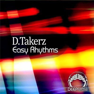 D.Takerz - Easy Rhythms download mp3 flac