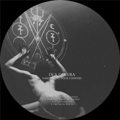 Ola Oscura - Vandalizing Your Country download mp3 flac