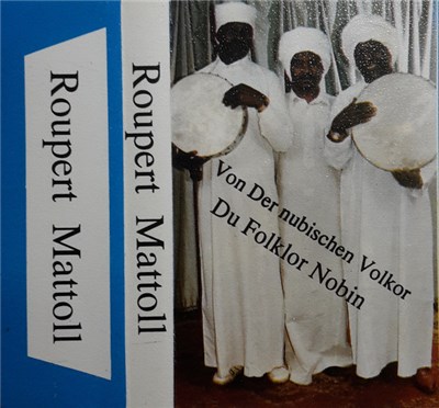 Roupert Mattoll - من الفلكلور النوبي = Von Der Nubischen Volklor = Du Folklor Nobin download mp3 flac