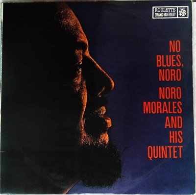 Noro Morales And His Quintet - No Blues, Noro download mp3 flac